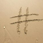 Hashtags: What, Why, and Importance